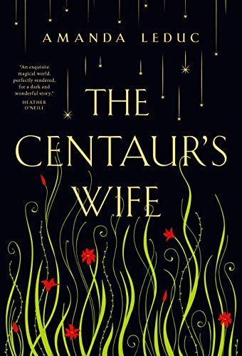 The Centaur's Wife