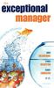 The Exceptional Manager