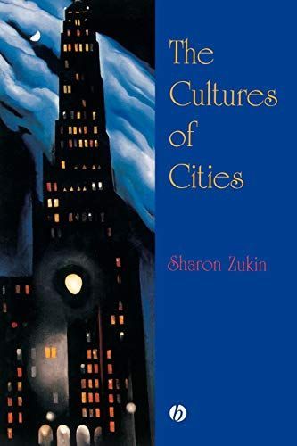 The Cultures of Cities