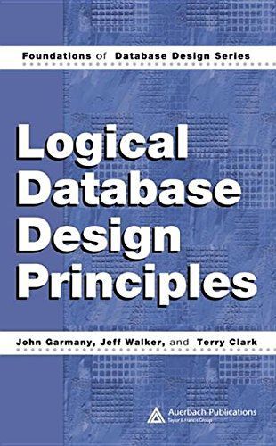 Logical Database Design Principles