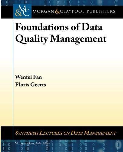 Foundations of Data Quality Management