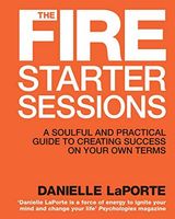 The Fire Starter Sessions