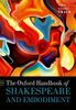 The Oxford Handbook of Shakespeare and Embodiment