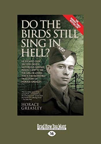 Do the Birds Still Sing in Hell ?