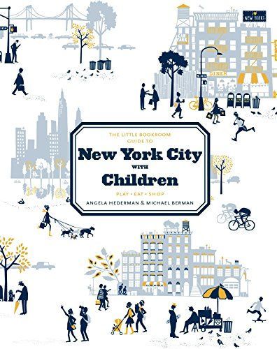 The Little Bookroom Guide to New York City with Children