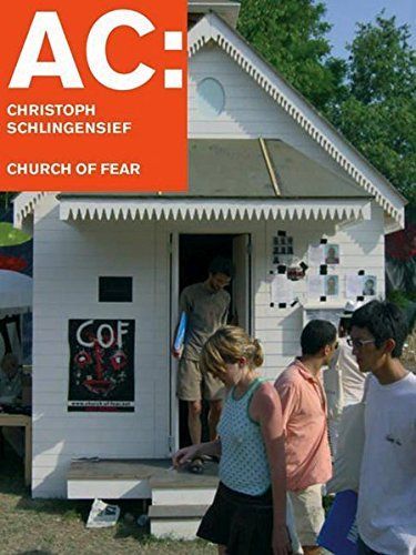 AC: Christoph Schlingensief - church of fear