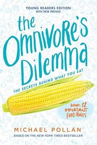 The Omnivore's Dilemma for Kids