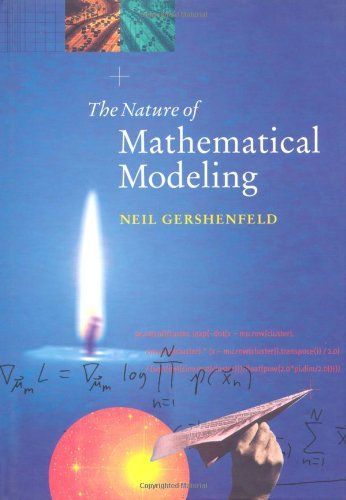 The Nature of Mathematical Modeling