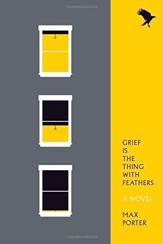 Grief Is the Thing with Feathers