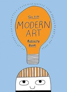 Tate Kids Modern Art Activity Book