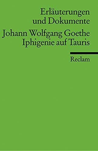 Johann Wolfgang Goethe, Iphigenie auf Tauris