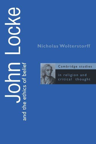 John Locke and the Ethics of Belief