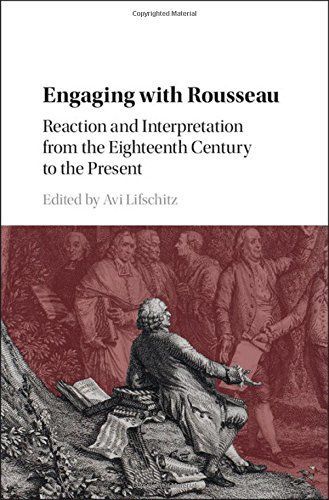 Engaging with Rousseau