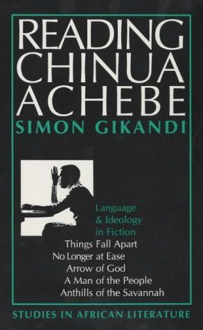 Reading Chinua Achebe