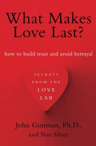 What Makes Love Last?