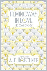 Hemingway in Love