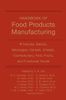 Handbook of Food Products Manufacturing, 2 Volume Set