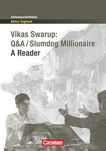 Slumdog Millionaire. Schwerpunktthema Abitur Englisch