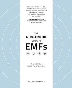The Non-Tinfoil Guide to EMFs