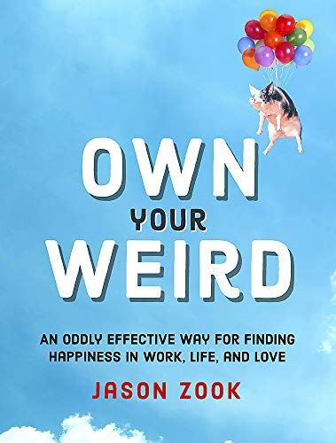 Own Your Weird