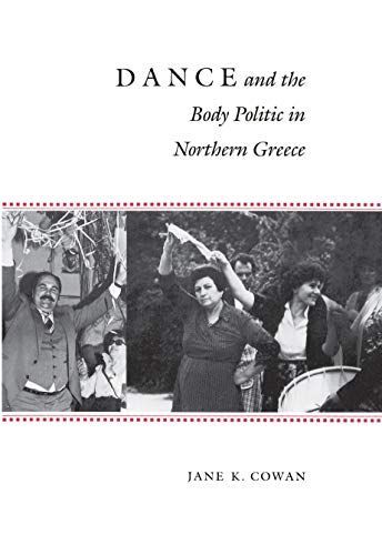 Dance and the Body Politic in Northern Greece