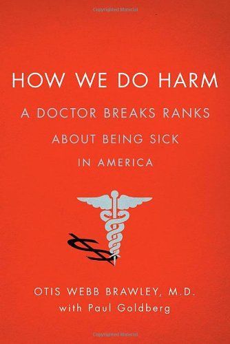 How We Do Harm