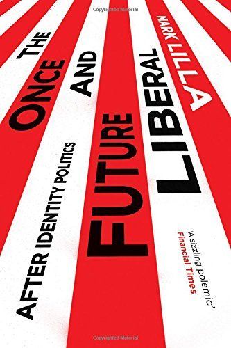 The Once and Future Liberal