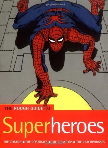 The Rough Guide to Superheroes