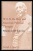 W.E.B. Du Bois and American Political Thought