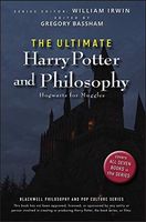 The Ultimate Harry Potter and Philosophy