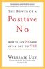 The Power of a Positive No