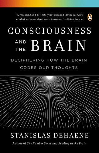 Consciousness and the Brain