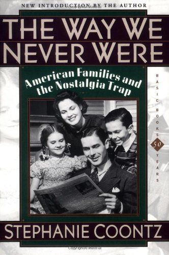 The Way We Never Were