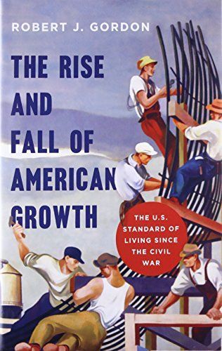 The Rise and Fall of American Growth