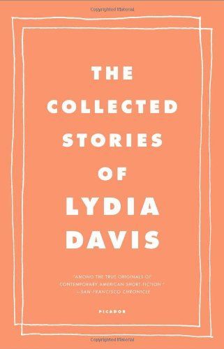 The Collected Stories of Lydia Davis