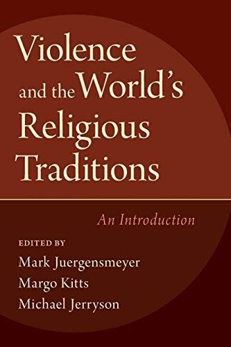 Violence and the World's Religious Traditions