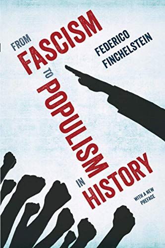 From Fascism to Populism in History