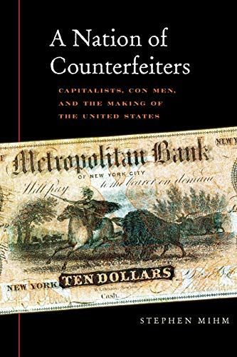 A Nation of Counterfeiters
