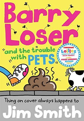 Barry Loser and the Trouble with Pets