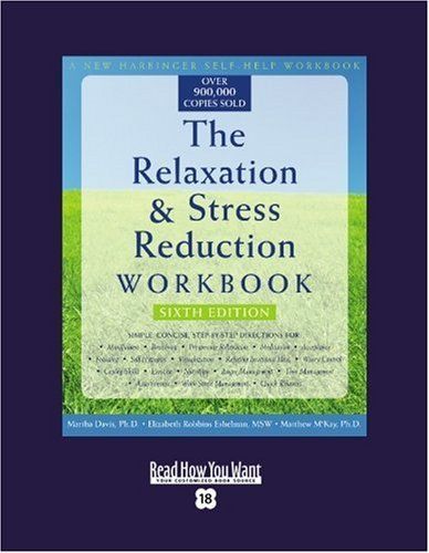 The Relaxation & Stress Reduction Workbook