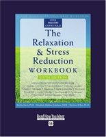 The Relaxation & Stress Reduction Workbook