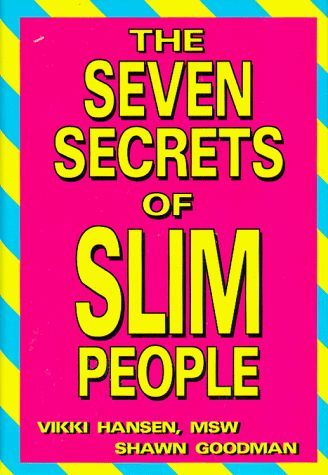 The Seven Secrets of Slim People