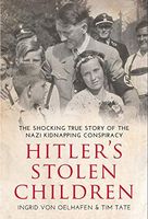 Hitler's Stolen Children