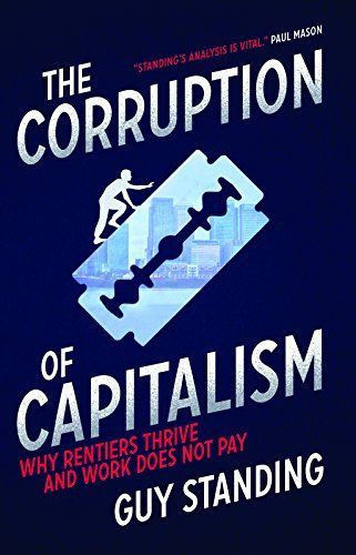 The Corruption of Captalism