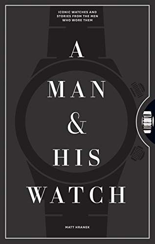 A Man and His Watch