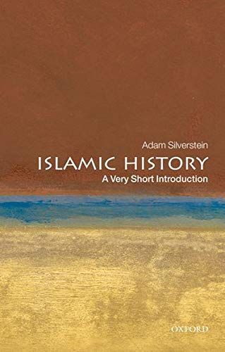 Islamic History: A Very Short Introduction
