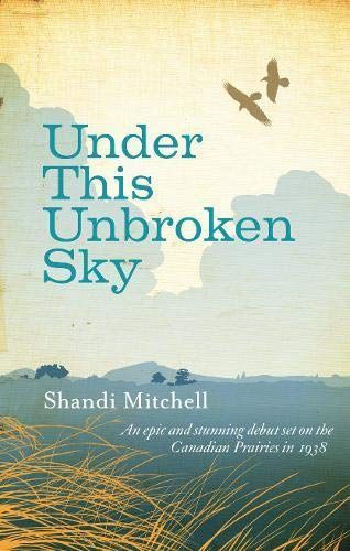 Under this Unbroken Sky