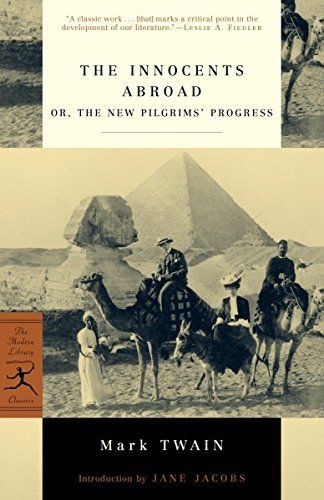 The Innocents Abroad, Or, The New Pilgrims' Progress