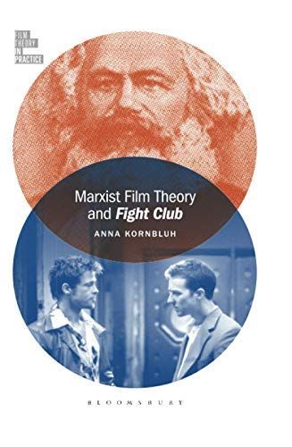 Marxist Film Theory and Fight Club