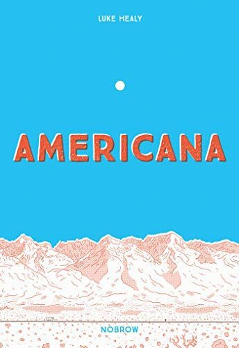 Americana (and the Act of Getting Over It)